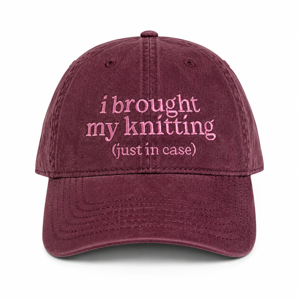 I Brought My Knitting (Just in Case) – Burgundy Hat – Pink Embroidery