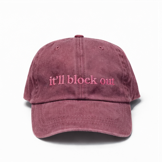 It'll Block Out Dad Hat