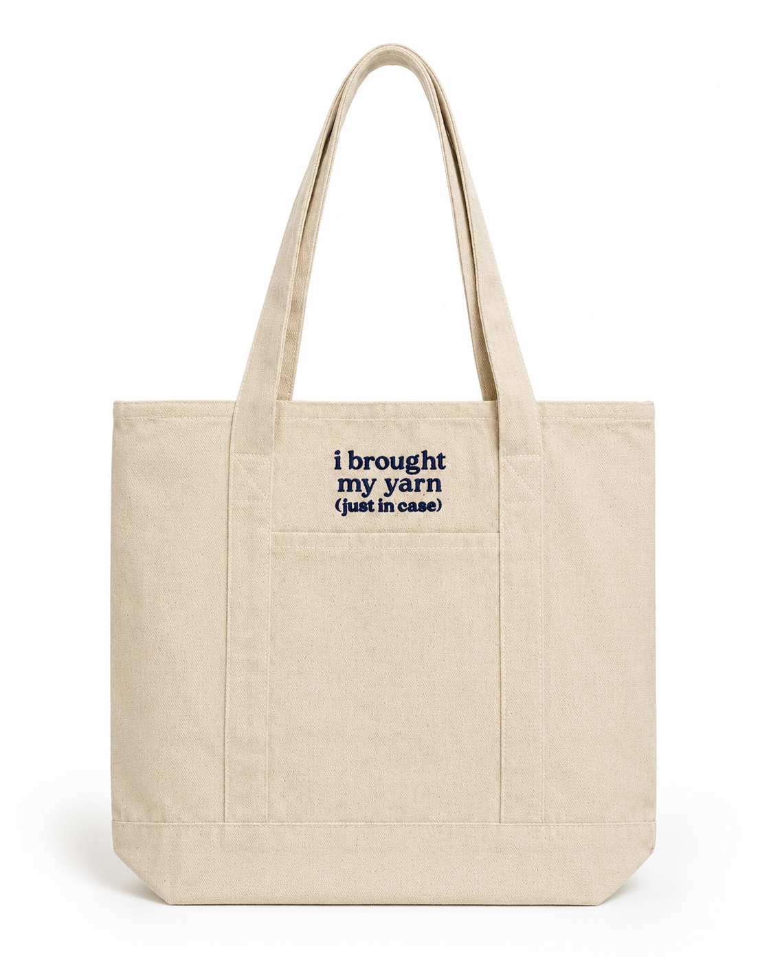 i brought my yarn (just in case) - TIMI Canvas Tote Bag with Pockets (Copy)