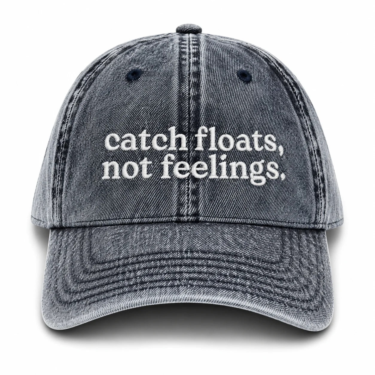 Catch Floats, Not Feelings - Acid Wash Denim Hat – White Embroidery | TIMI