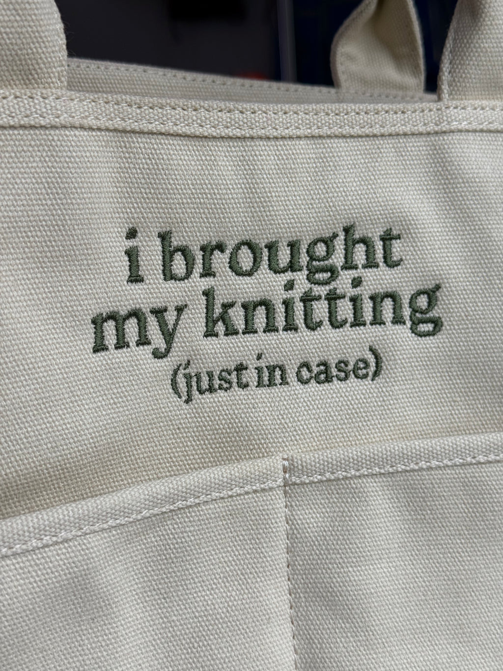 I Brought My Knitting Natural Canvas TIMI Tote™ – Dark Olive Embroidery