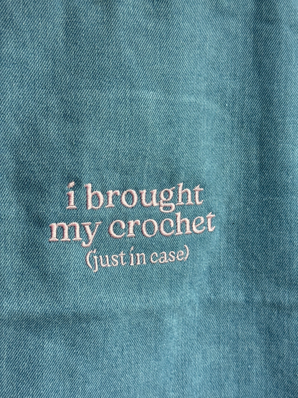I Brought My Crochet Light Denim Studio Tote – Baby Pink Embroidery