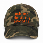 Ask Me About My Sweater - Custom Embroidered Fiber Festival Hat | Make(r) Your Own