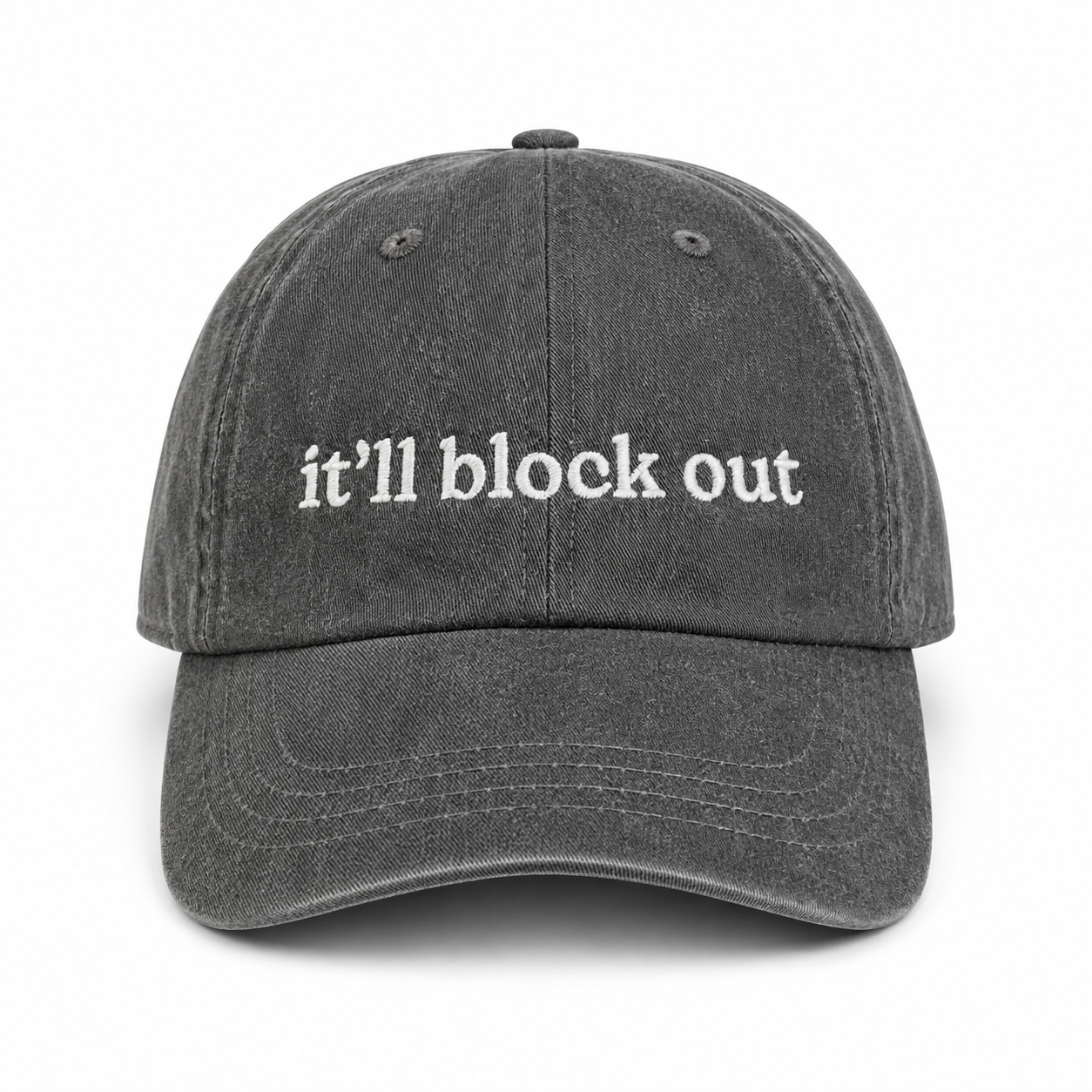 Gray cap with 'it'll block out' text on a white background