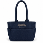 Dark denim TIMI Tote with taupe “I brought my knitting (just in case)” embroidery.