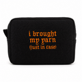 Black waffle zip pouch with orange I Brought My Yarn Just In Case embroidery